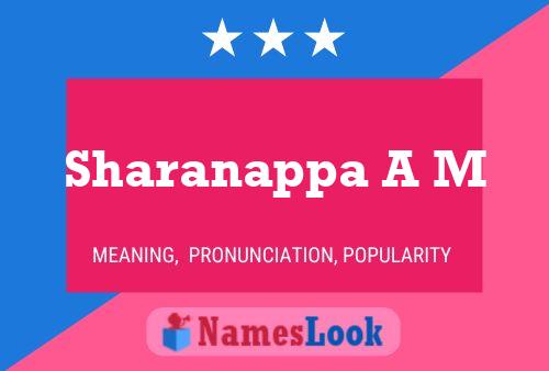 Sharanappa A M Name Poster