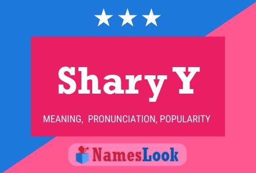 Shary Y Name Poster