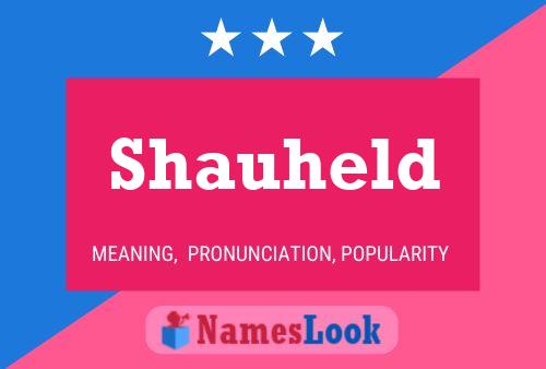 Shauheld Name Poster