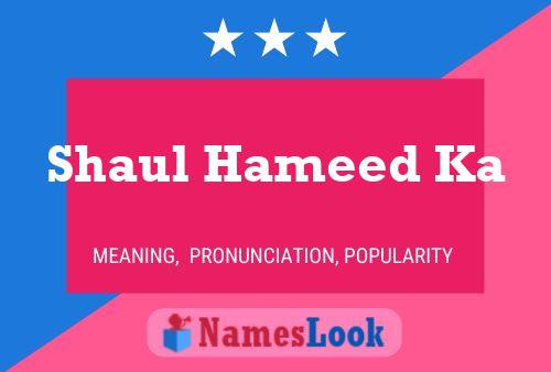 Shaul Hameed Ka Name Poster