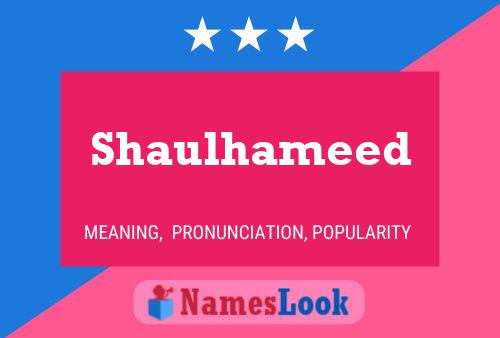 Shaulhameed Name Poster