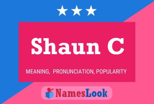 Shaun C Name Poster