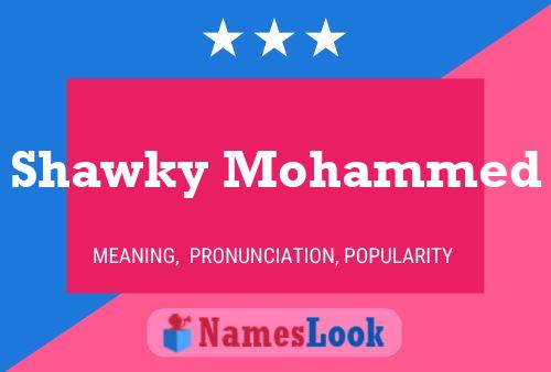 Shawky Mohammed Name Poster