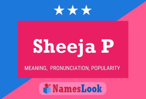 Sheeja P Name Poster