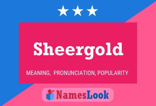 Sheergold Name Poster