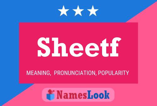 Sheetf Name Poster