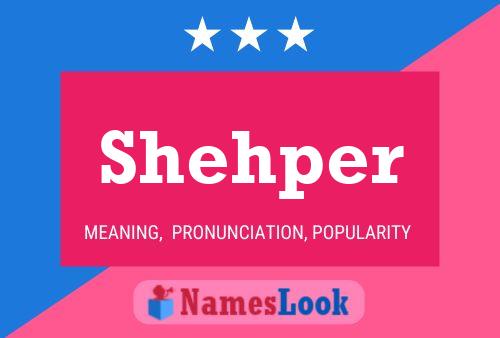 Shehper Name Poster