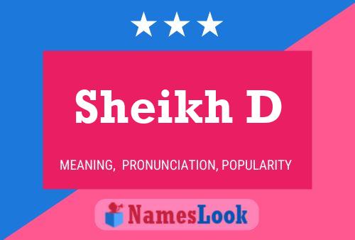 Sheikh D Name Poster