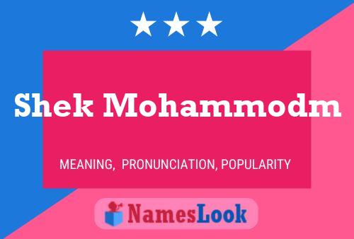 Shek Mohammodm Name Poster