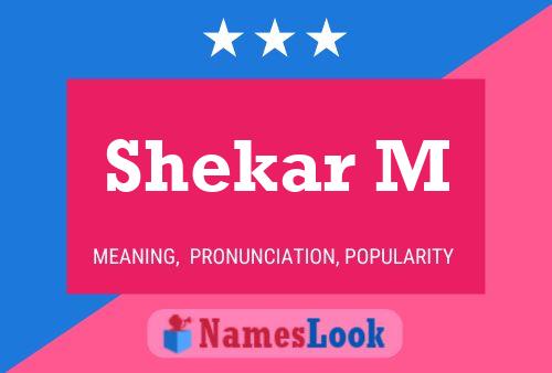 Shekar M Name Poster