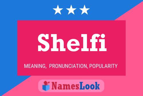 Shelfi Name Poster