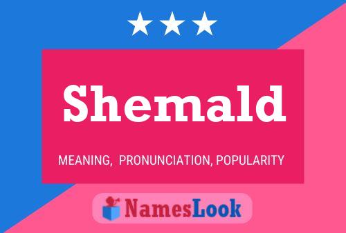 Shemald Name Poster