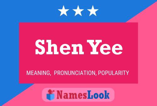 Shen Yee Name Poster