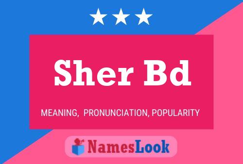 Sher Bd Name Poster