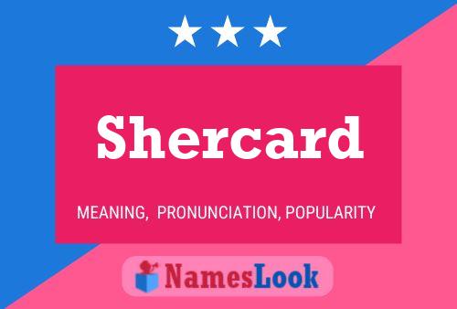 Shercard Name Poster