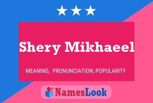 Shery Mikhaeel Name Poster