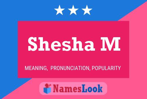 Shesha M Name Poster