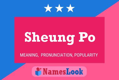 Sheung Po Name Poster