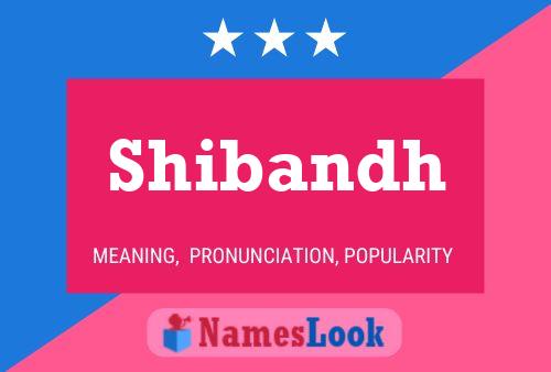 Shibandh Name Poster