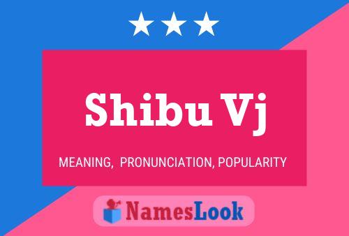 Shibu Vj Name Poster