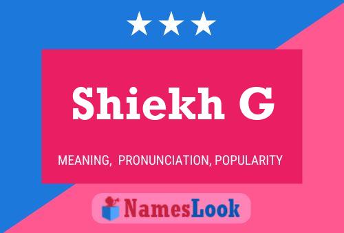 Shiekh G Name Poster