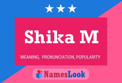 Shika M Name Poster