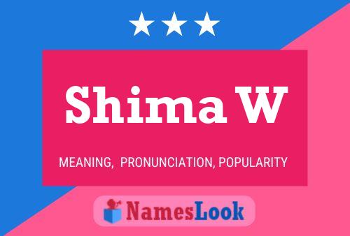 Shima W Name Poster