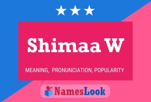 Shimaa W Name Poster