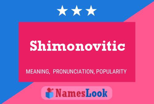 Shimonovitic Name Poster