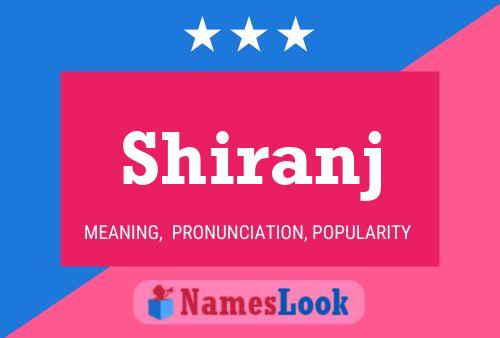 Shiranj Name Poster