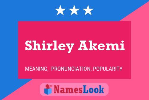 Shirley Akemi Name Poster