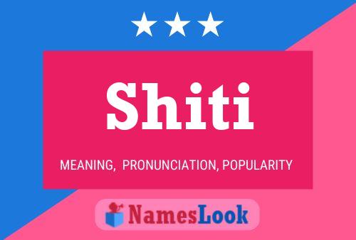 Shiti Name Poster