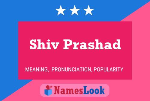 Shiv Prashad Name Poster