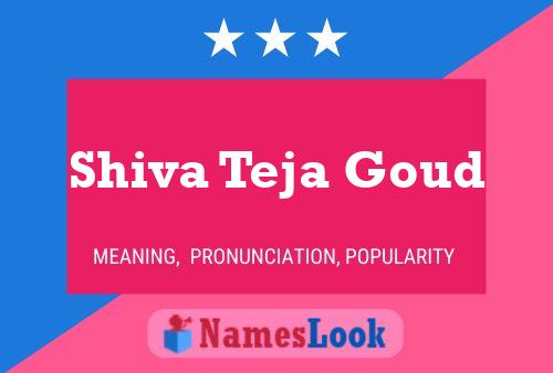 Shiva Teja Goud Name Poster