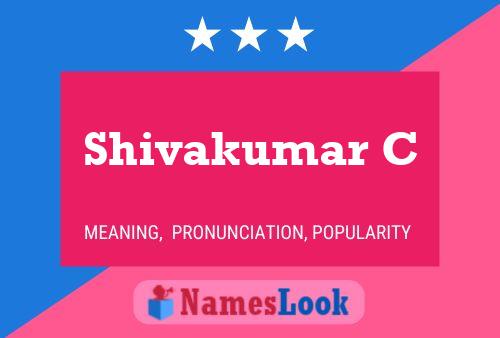 Shivakumar C Name Poster