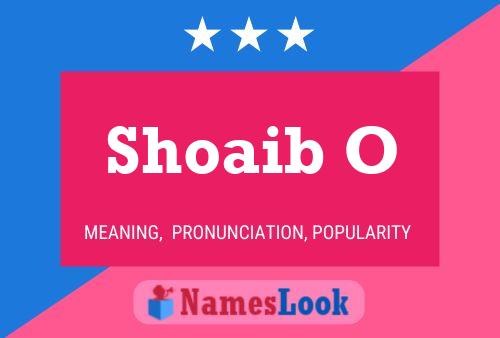 Shoaib O Name Poster