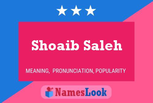 Shoaib Saleh Name Poster