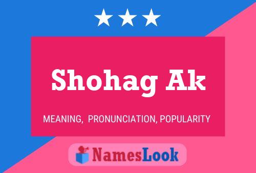 Shohag Ak Name Poster