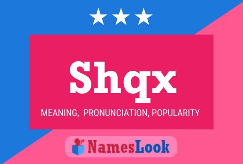 Shqx Name Poster