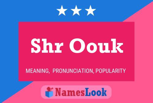 Shr Oouk Name Poster