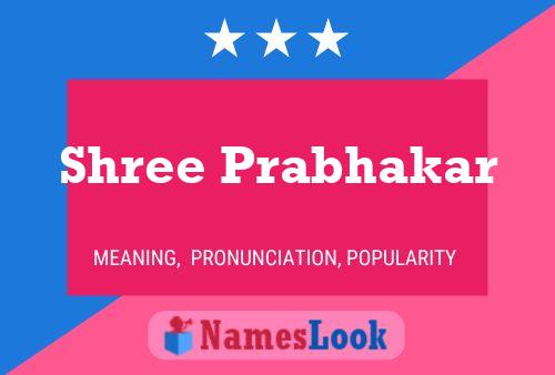 Shree Prabhakar Name Poster