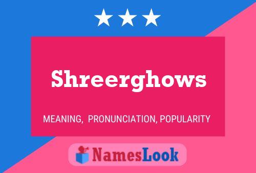 Shreerghows Name Poster