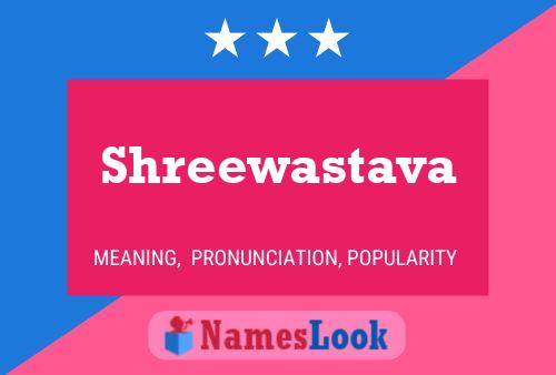 Shreewastava Name Poster