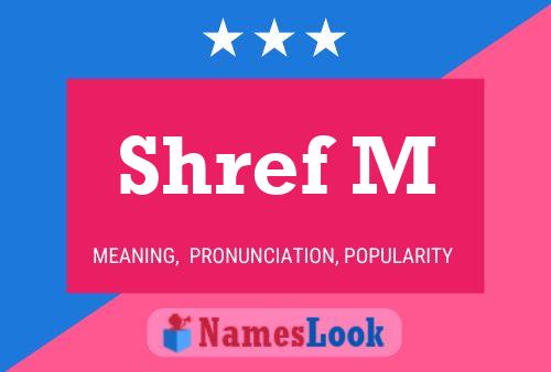 Shref M Name Poster