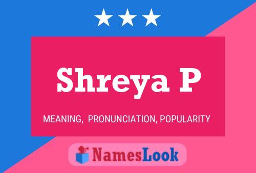 Shreya P Name Poster