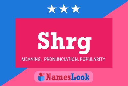 Shrg Name Poster