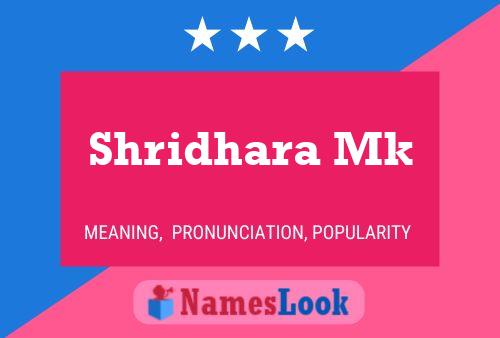 Shridhara Mk Name Poster