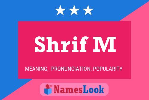 Shrif M Name Poster