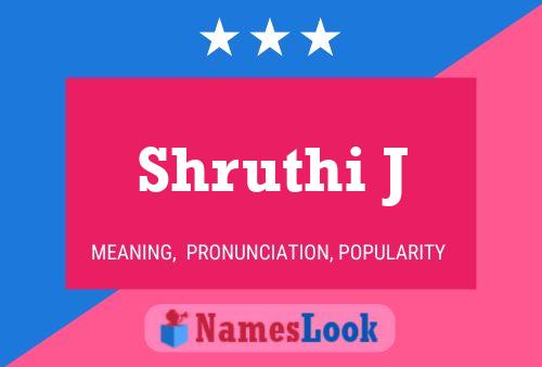 Shruthi J Name Poster