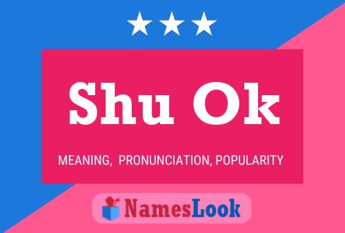 Shu Ok Name Poster